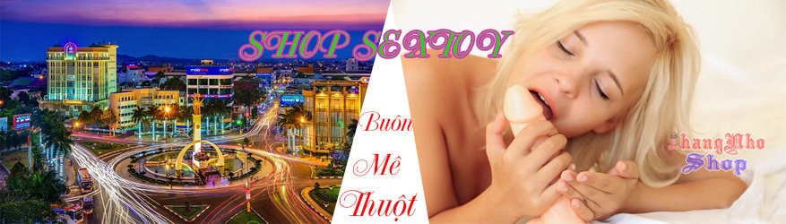 shop-do-choi-tinh-duc-o-buon-me-thuot